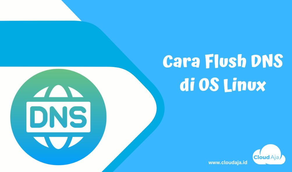 Cara Flush DNS di OS Linux